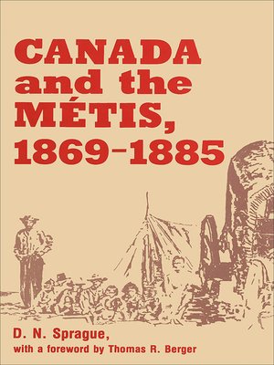 cover image of Canada and the Métis, 1869-1885